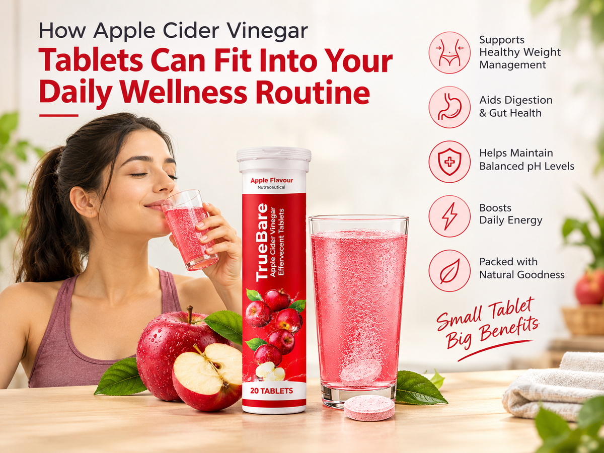 How Apple Cider Vinegar Tablets Can Fit Into Your Daily Wellness Routine
