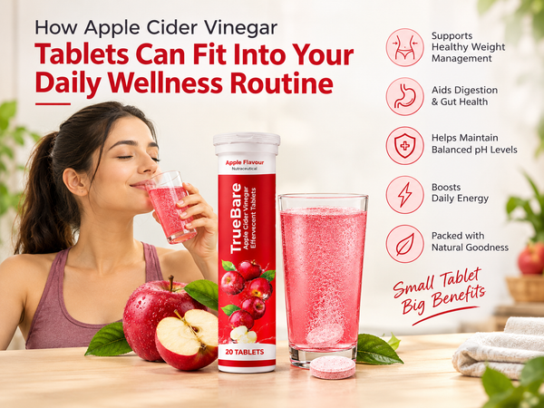 How Apple Cider Vinegar Tablets Can Fit Into Your Daily Wellness Routine