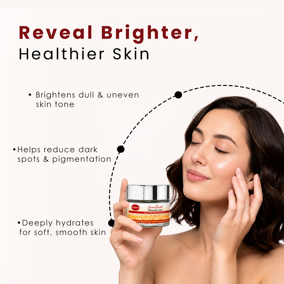 TrueBare LumiBright Whitening Cream – Skin Whitening Cream for Even Tone & Bright Radiant Skin